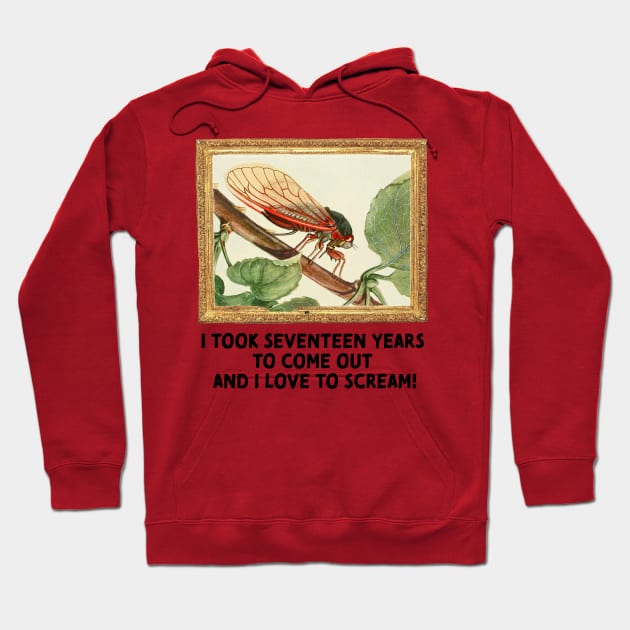 Cicadas are Gay (dark text) Hoodie by cobwebjr